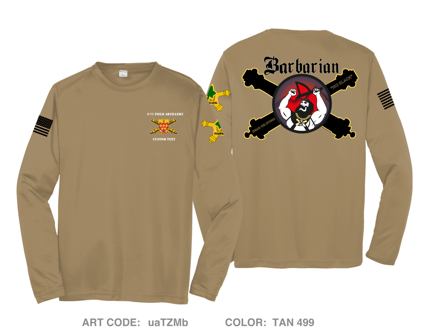 CUSTOM Barbarian/ 2-77 FA Hi-Tech Performance Unisex LS Tee - uaTZMb