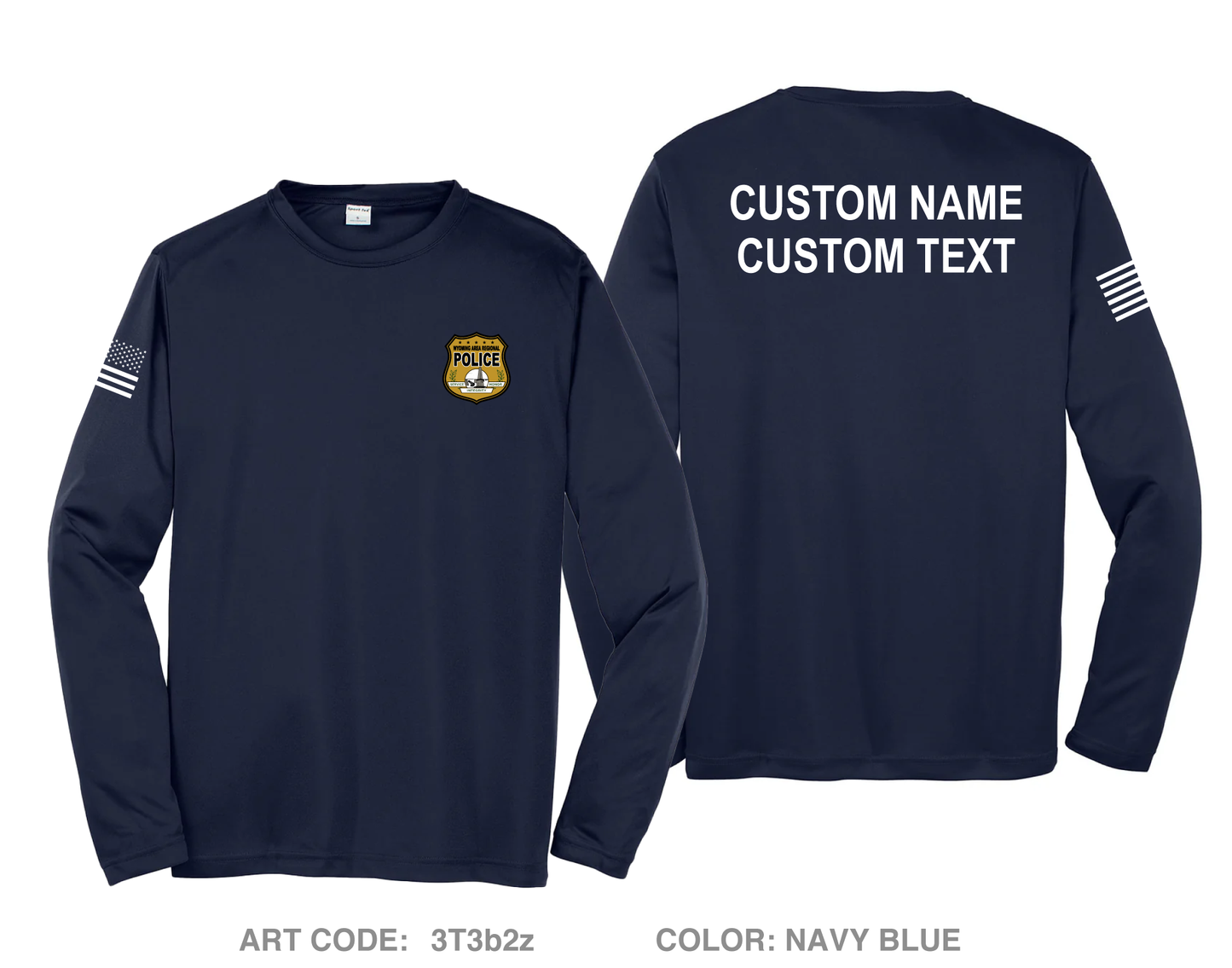 CUSTOM Wyoming Area Regional Police Fundraising Collection Hi-Tech Performance Unisex LS Tee - 3T3b2z