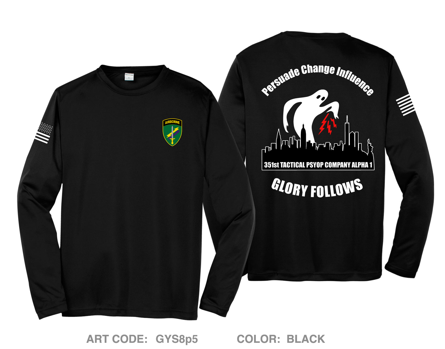 351st TAC PSYOP COMPANY ALPHA 1 Hi-Tech Performance Unisex LS Tee - GYS8p5