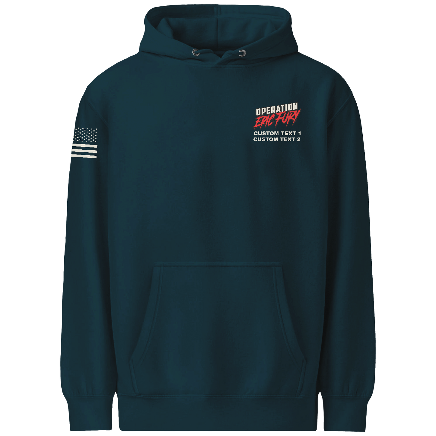 CUSTOM Operation Epic Fury Comfort Unisex Hooded Sweatshirt - Flag