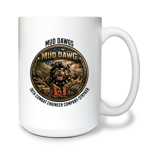 3rd Platoon MUD DAWGS 15 oz White Ceramic Mug - bL27hR
