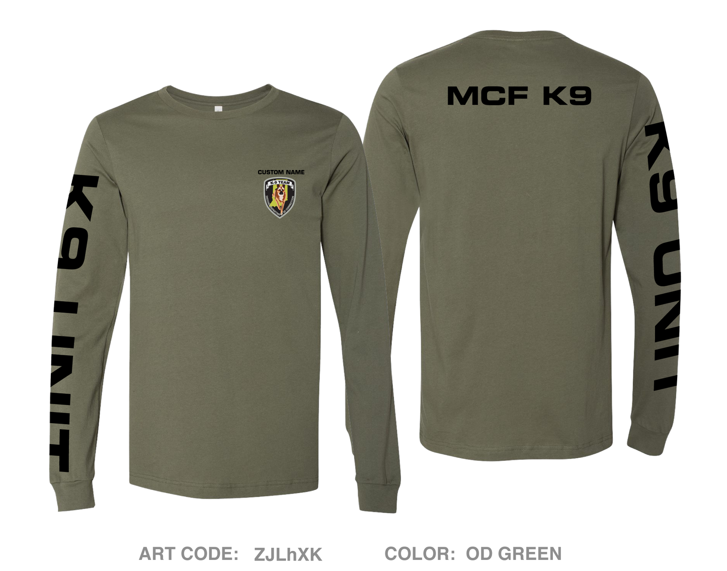 CUSTOM K9 Team Comfort Unisex Cotton LS Tee - ZJLhXK