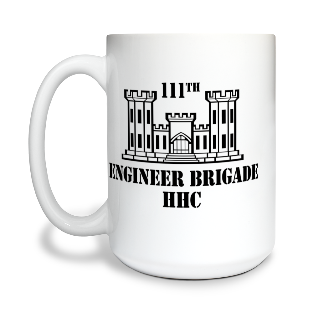 111th Engineer Brigade HHC 15 oz White Ceramic Mug - ZMrZqr
