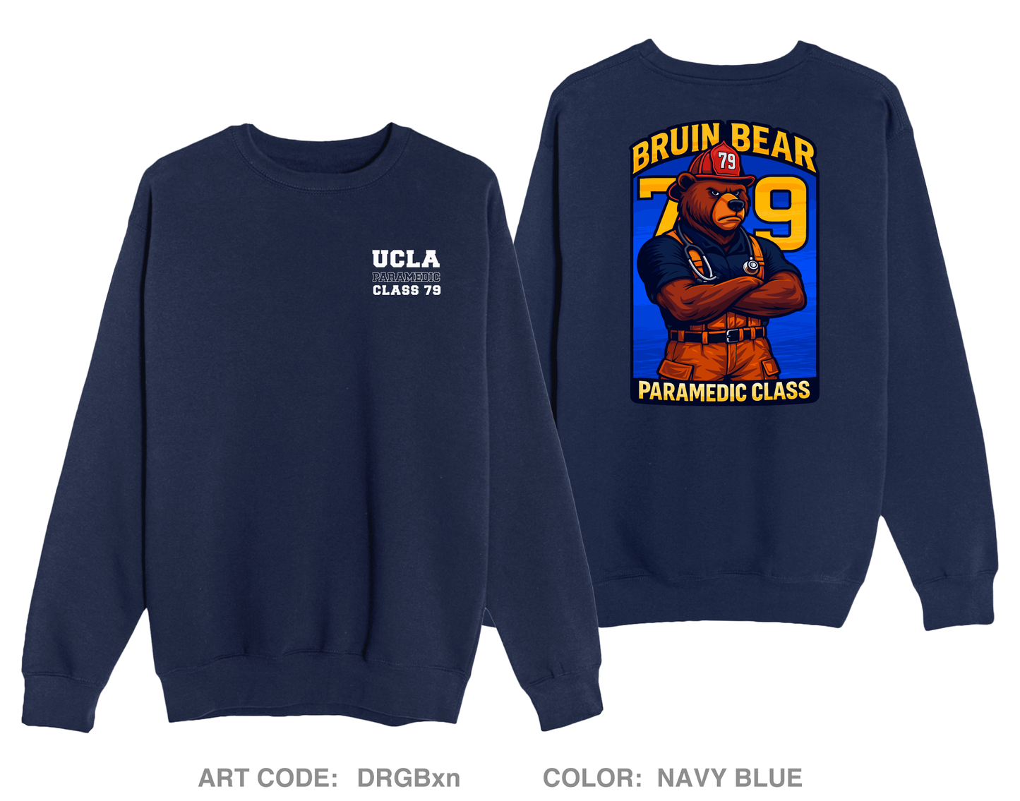 UCLA Paramedic Class 79 Comfort Unisex Crewneck Sweatshirt - DRGBxn