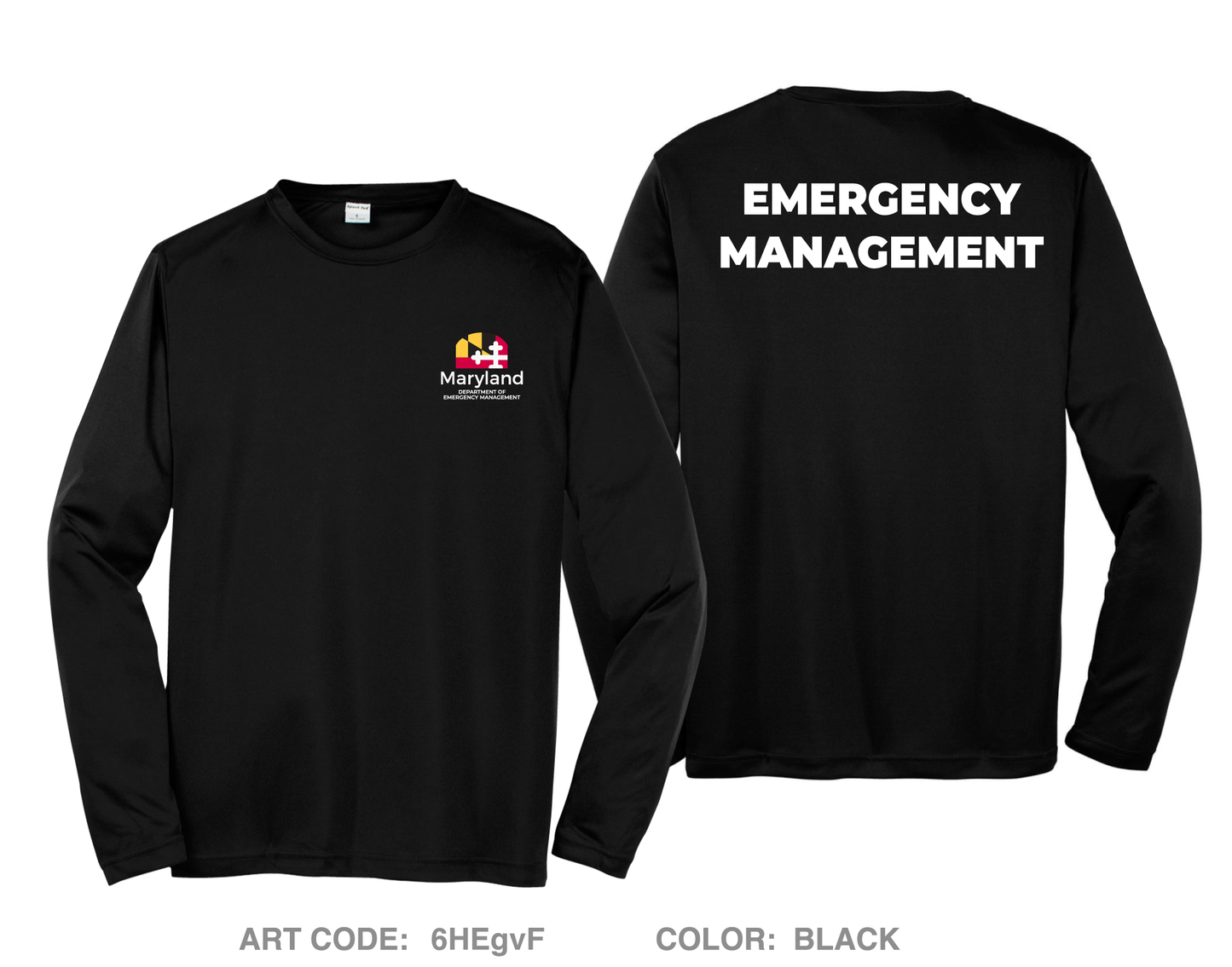 Maryland Department of Emergency Management Hi-Tech Performance Unisex LS Tee - 6HEgvF