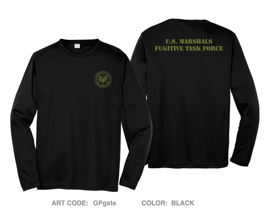 U.S. MARSHALS FUGITIVE TASK FORCE Hi-Tech Performance Unisex LS Tee - GPgste
