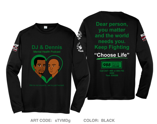 DJ and Dennis Mental Health Podcast Hi-Tech Performance Unisex LS Tee - sTVMDg