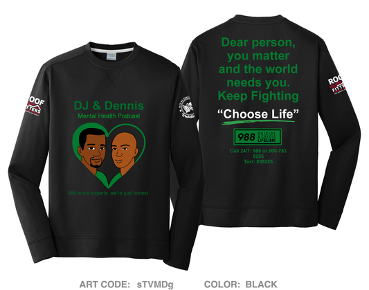 DJ and Dennis Mental Health Podcast HI-Tech Performance Crewneck Sweatshirt - sTVMDg