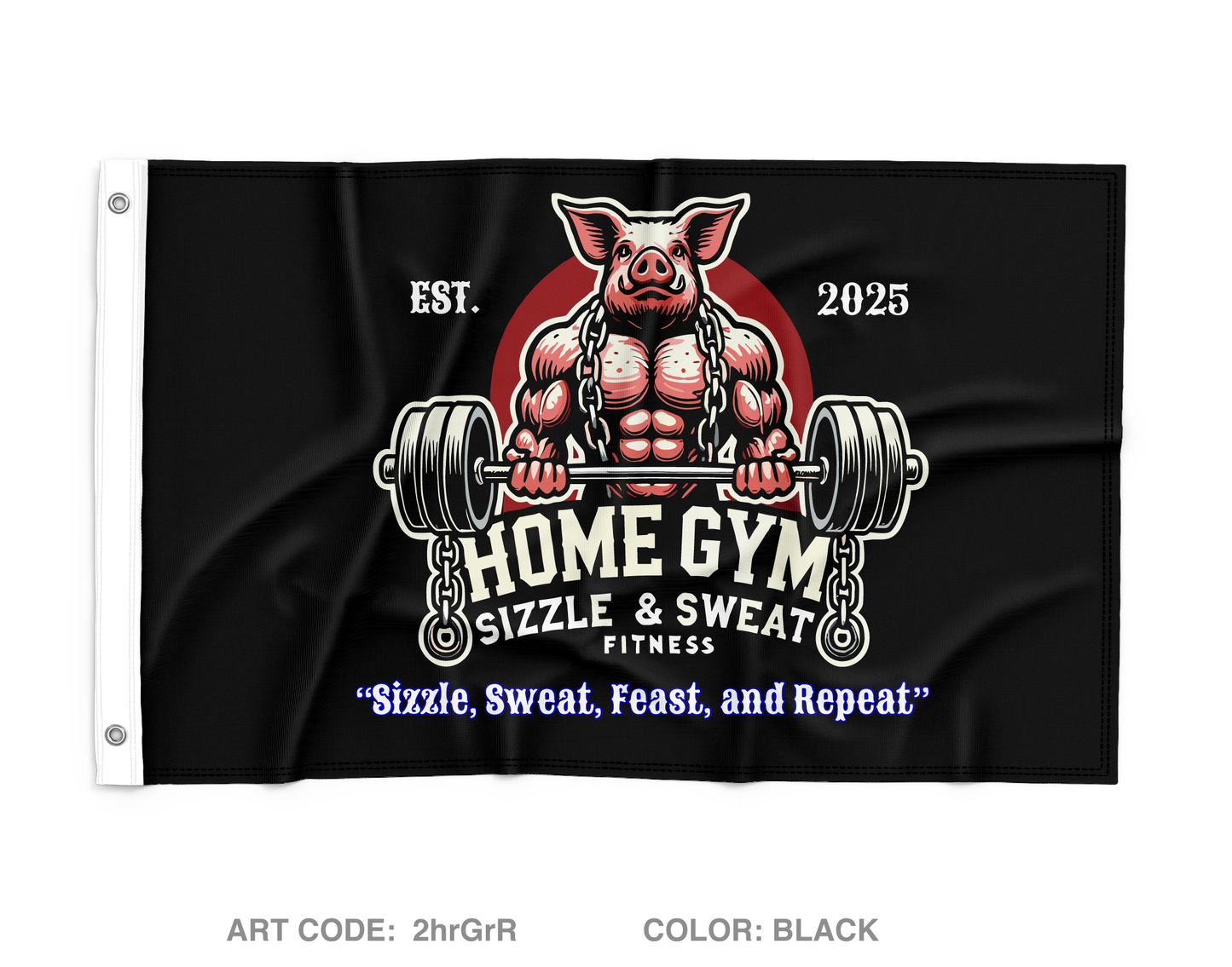 Sizzle and Sweat Fitness Wall Flag - 2hrGrR