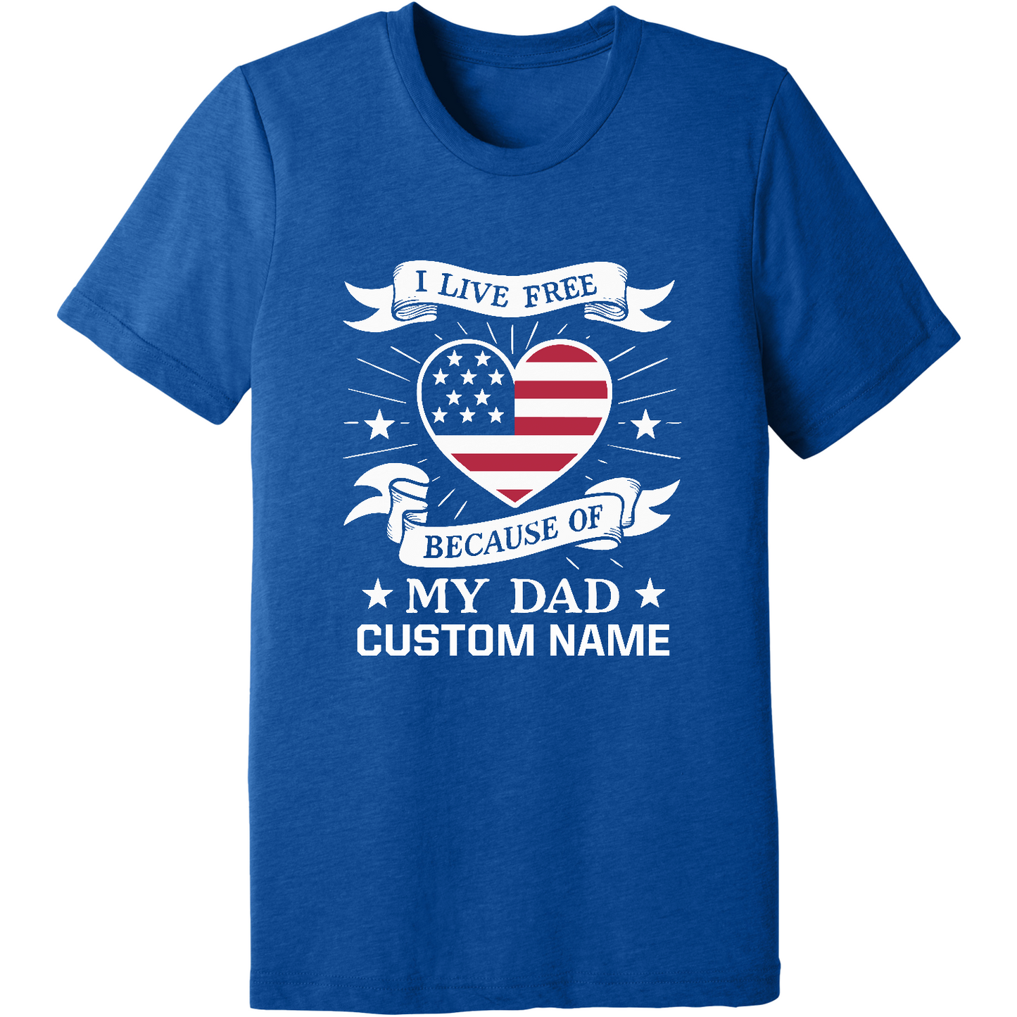 CUSTOM Emblem Comfort Unisex Triblend SS Tee - Live Free Heart Dad