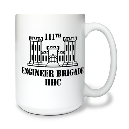 111th Engineer Brigade HHC 15 oz White Ceramic Mug - ZMrZqr