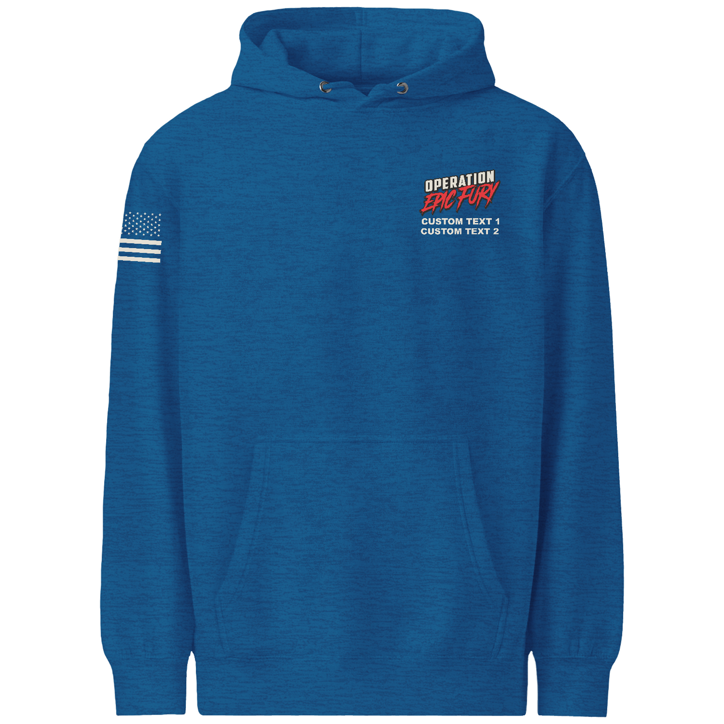 CUSTOM Operation Epic Fury Comfort Unisex Hooded Sweatshirt - Flag