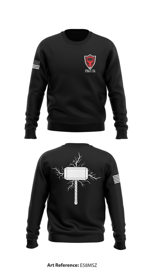 HHB (Hammer Battery), 4-1 FA, 3 ABCT, 1 AD  Store 1 Core Men's Crewneck Performance Sweatshirt - E58msz