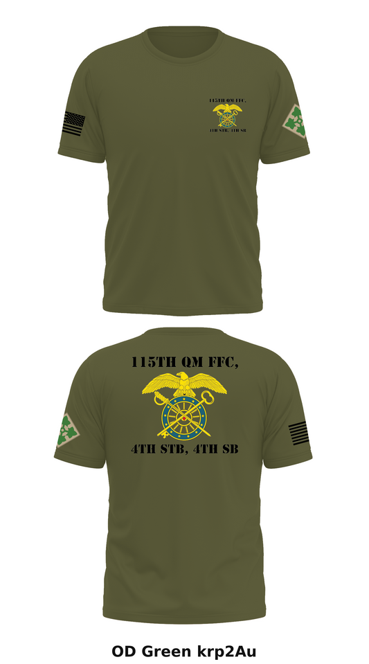 115th QM FFC, 4TH STB, 4TH SB Store 1 Core Men's SS Performance Tee - krp2Au